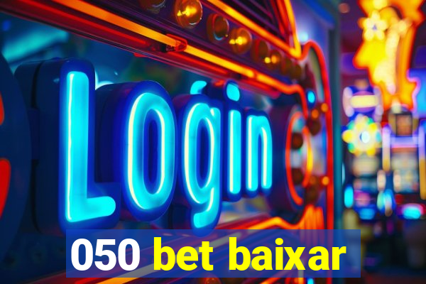 050 bet baixar